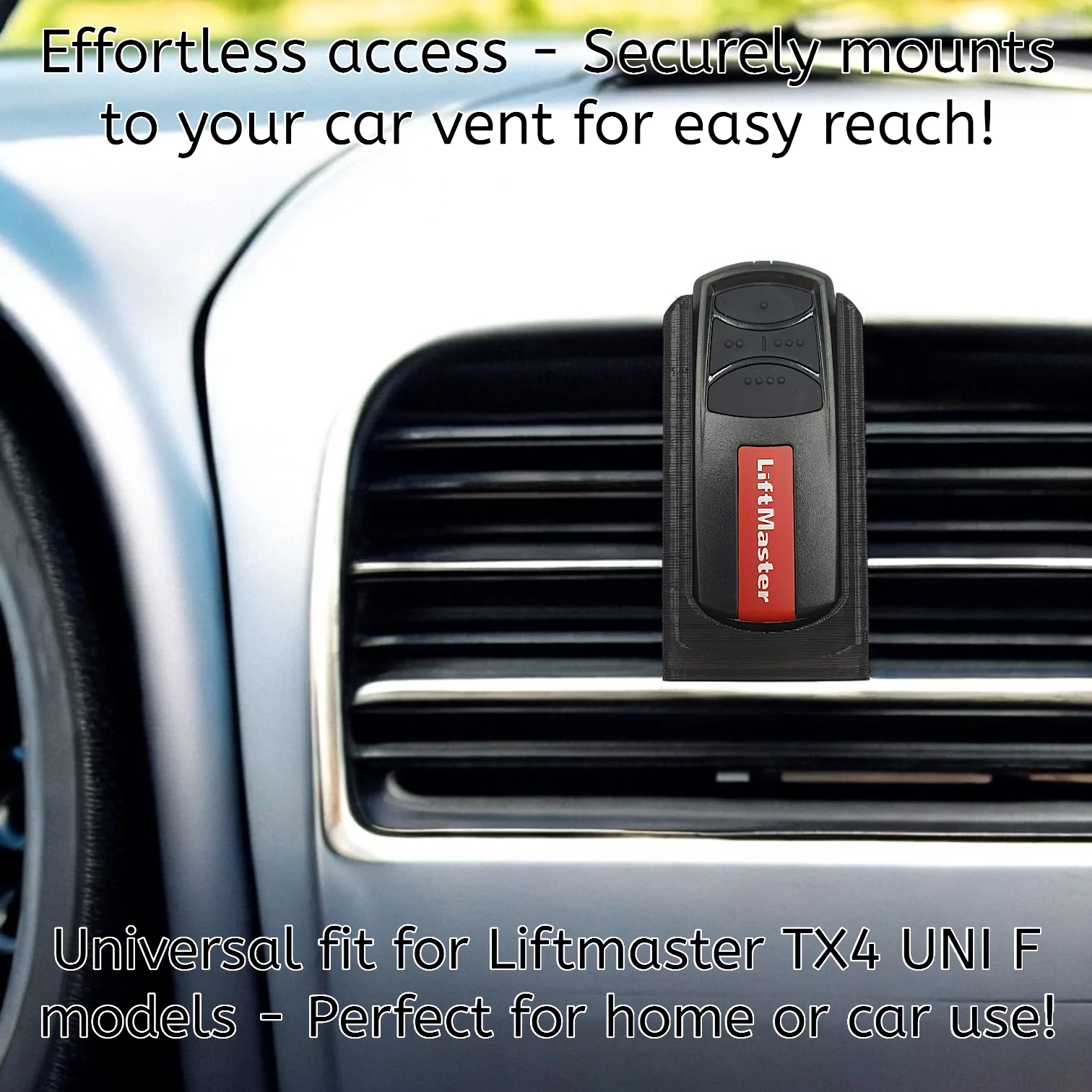 Wall & Car Vent Holder for Liftmaster TX4 UNI F